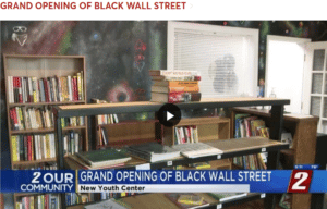 Black Wall Street Grand Opening Video Screenshot